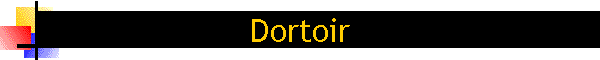 Dortoir